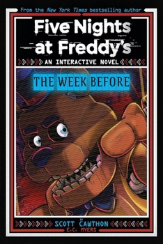 Paperback Five Nights at Freddy's New YA #1 Five Nights at Freddy's: The Week Before Book