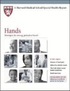 Healthy Hands: Strategies for strong, pain-free hands - Book  of the Harvard Medical School Special Health Report