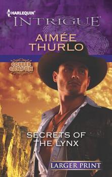 Secrets of the Lynx - Book #3 of the Copper Canyon