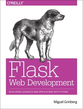 Paperback Flask Web Development: Developing Web Applications with Python Book