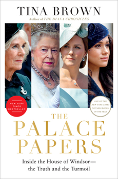 Hardcover The Palace Papers: Inside the House of Windsor--The Truth and the Turmoil Book