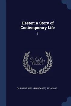 Hester; Volume III