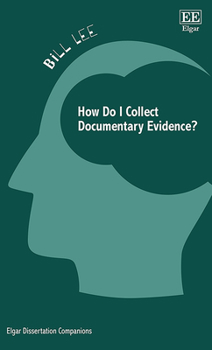 Paperback How Do I Collect Documentary Evidence? Book