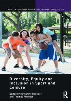Hardcover Diversity, Equity and Inclusion in Sport and Leisure Book