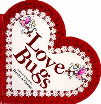 Hardcover Love Bugs: A Pop-Up Book