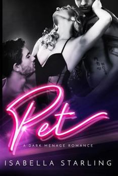 Paperback Pet: A Dark Menage Romance Book