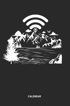 Calendar: Hiking Weekly and Monthly Calendar Planner (6x9 inches) ideal as a Travelling Hikers Calendar Journal. Perfect as a Trekking Travel Calendar ... & Nature Lover. Great gift for Men and Women