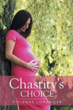 Paperback Chastity's Choice Book