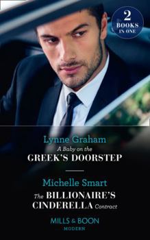 Paperback A Baby On The Greek's Doorstep / The Billionaire's Cinderella Contract Book
