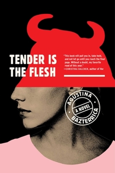 Cover for "Tender Is the Flesh"