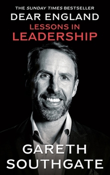 Hardcover Dear England: Lessons in Leadership Book