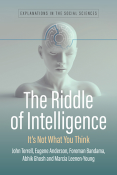 Hardcover The Riddle of Intelligence: It's Not What You Think Book