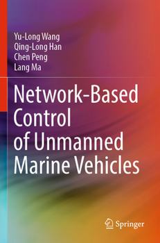 Paperback Network-Based Control of Unmanned Marine Vehicles Book