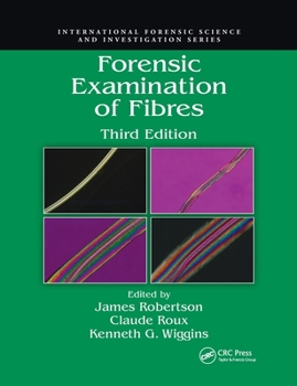 Paperback Forensic Examination of Fibres Book