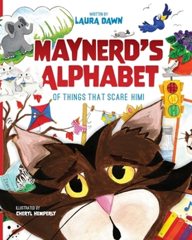 Paperback Maynerd's Alphabet of Things that Scare Him! Book