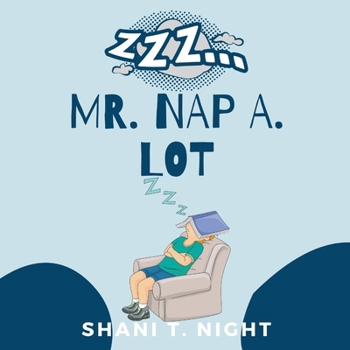 Paperback Mr. Nap A. Lot Book