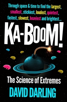 Paperback Ka-Boom!: The Science of Extremes Book