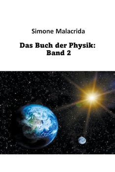 Paperback Das Buch der Physik: Band 2 [German] Book