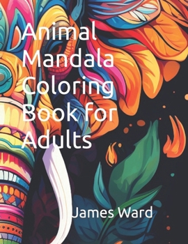 Paperback Animal Mandala Coloring Book for Adults Book