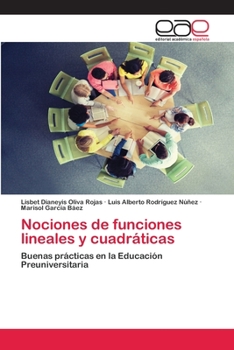 Paperback Nociones de funciones lineales y cuadráticas [Spanish] Book