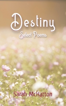 Paperback Destiny: Select Poems Book