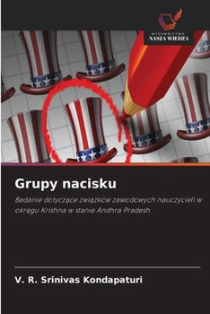 Grupy nacisku (Polish Edition)