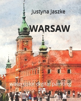 Paperback Warsaw: watercolor digital painting Book