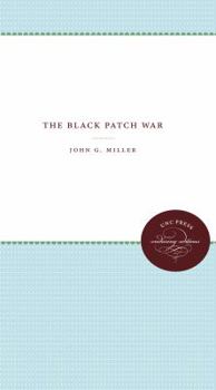 Paperback The Black Patch War Book