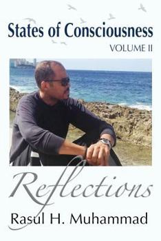 Paperback States of Consciousness - Volume II: Reflections Book