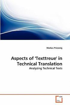 Paperback Aspects of 'Texttreue' in Technical Translation Book
