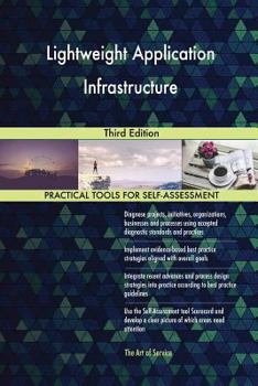 Paperback Lightweight Application Infrastructure Third Edition Book