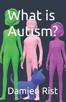 Paperback What is Autism? Book