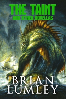 Paperback The Taint and Other Novellas Book