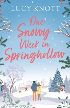 Paperback Not My Superhero: Previously Published as One Snowy Week in Springhollow Book