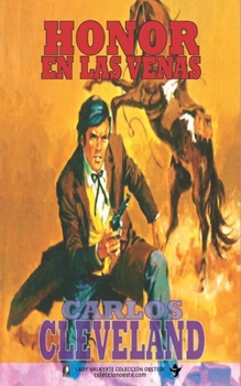 Paperback Honor en las venas (Colección Oeste) [Spanish] Book