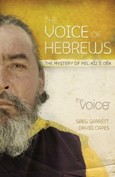 Paperback Voice of Hebrews-VC: The Mystery of Mel-Kiz E-Dek Book