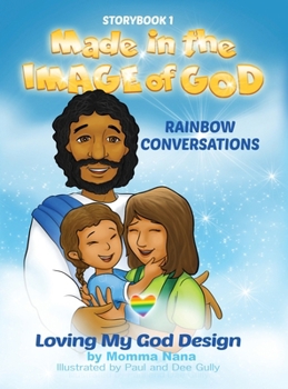 Storybook 1 Made in the Image of God: Rainbow Conversations