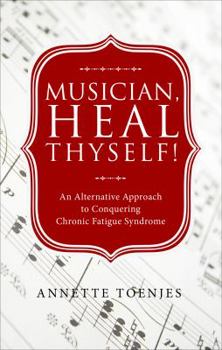 Paperback Musician, Heal Thyself! Book