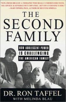 Hardcover The Second Family: Reckoning with Adolescent Power Book