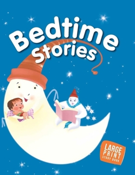 Hardcover Large Print: Bedtime Stories [Large Print] Book