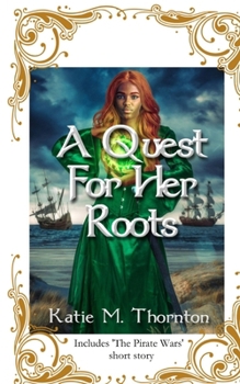 Paperback A Quest for Her Roots: Book One Book