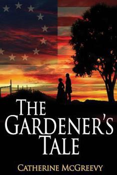 Paperback The Gardener's Tale Book