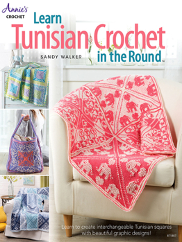 Paperback Learn Tunisian Crochet in the Round Book