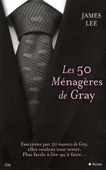 Paperback Les 50 ménagères de Gray [French] Book