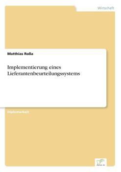 Paperback Implementierung eines Lieferantenbeurteilungssystems [German] Book