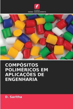 Compósitos Poliméricos Em Aplicações de Engenharia (Portuguese Edition)