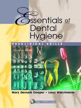Paperback Essentials of Dental Hygiene: Preclinical Skills Book