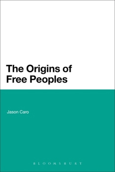 Paperback The Origins of Free Peoples Book