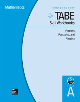 Paperback Tabe Skill Workbooks Level A: Patterns, Functions, Algebra - 10 Pack Book