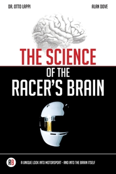 Paperback The Science of the Racer's Brain Book